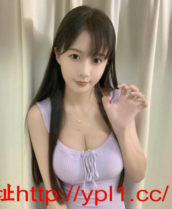 性感丰满骚妹妹服务非常好