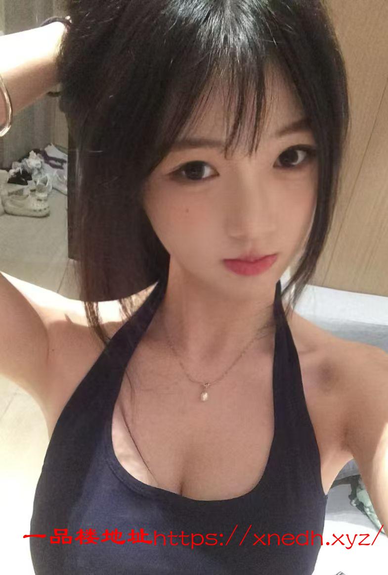 颜值高身材好的兼职尤物妹子