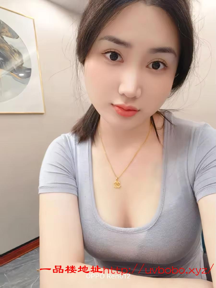 义乌大胸兼职嫩妹